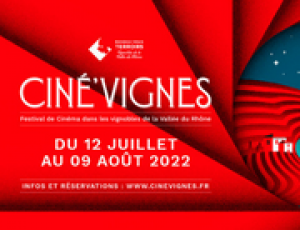 Un festival de cinéma dans les vignobles de la Vallée du Rhône